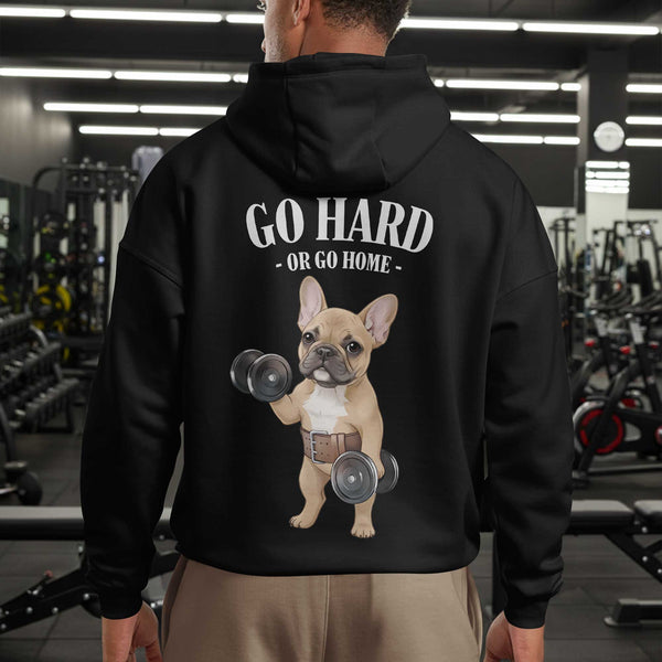 Go Hard Or Go Home Dog Men's Gym Hoodie, Workout Shirt, Oversized Pullover Hoodie