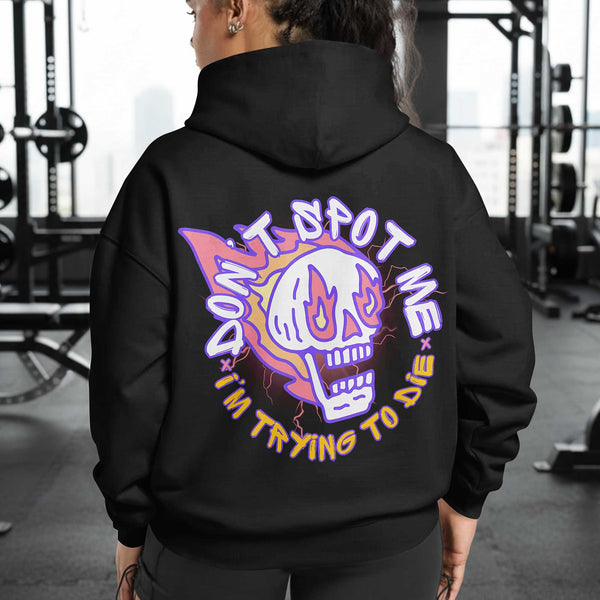 Don't Spot Me Women's Gym Hoodie, Workout Shirt, Fitness Oversized Pullover Hoodie