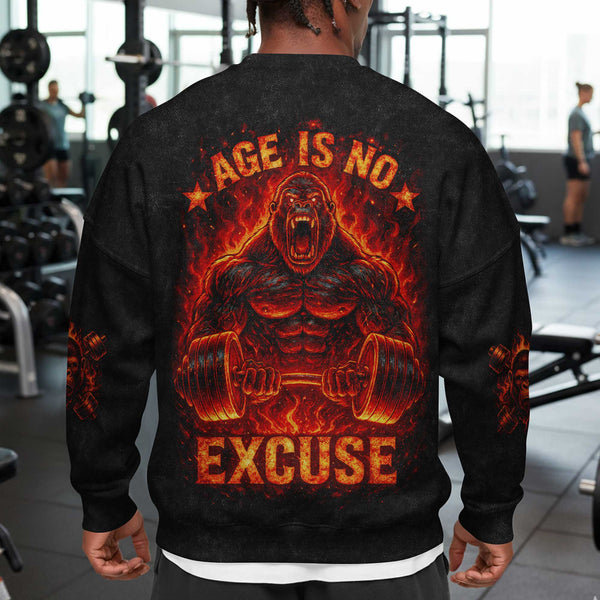 Age Is No Excuse Men's Gym Sweatshirt, Workout Shirt, Oversized Crewneck Sweatshirt