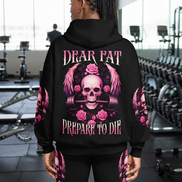 Dear Fat Prepare To Die Women's Gym Hoodie, Workout Shirt, Fitness Oversized Pullover Hoodie