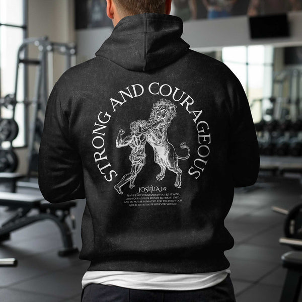 Strong And Courageous Men's Gym Hoodie, Workout Shirt, Oversized Pullover Hoodie