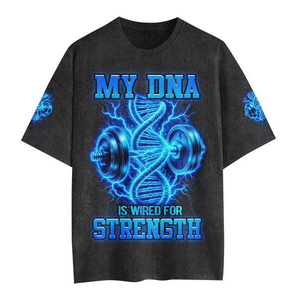My DNA Is Wired For Strength Men's Gym T-Shirt, Workout Shirt, Oversized Pump Cover Tee