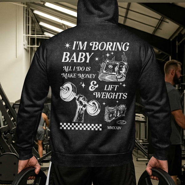 I'm Boring Baby Men's Gym Hoodie, Workout Shirt, Oversized Pullover Hoodie